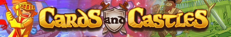 Cards and Castles Launches Steam Greenlight Campaign